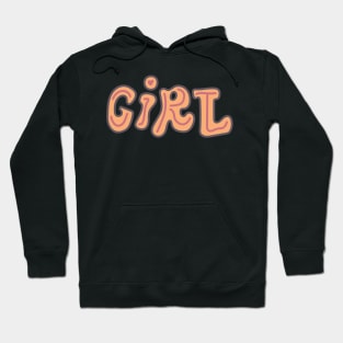 Girls Have the Power to Change the World Hoodie